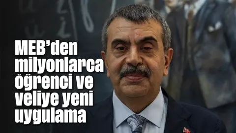 MEB'den milyonlarca öğrenci ve veliye yeni uygulama